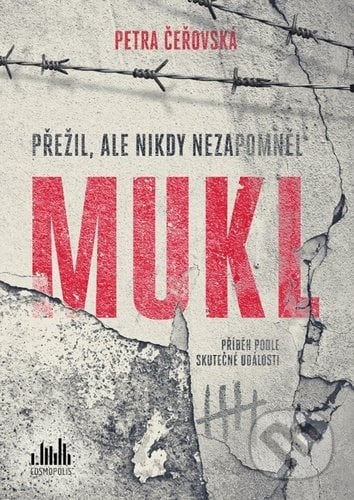 Mukl - Petra Čeřovská, Cosmopolis, 2020