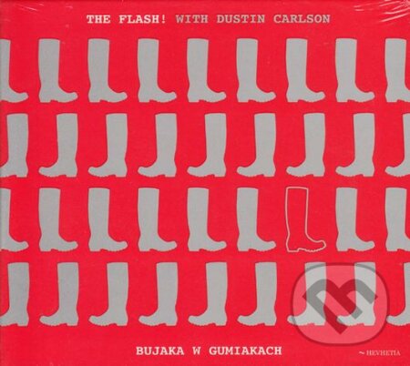 The Flash!: Bujaka w Gumiakach - The Flash!, Hudobné albumy, 2020