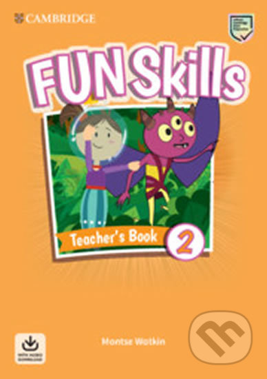 Fun Skills 2 Teacher´s Book with Audio Download - Montse Watkin, Cambridge University Press, 2020