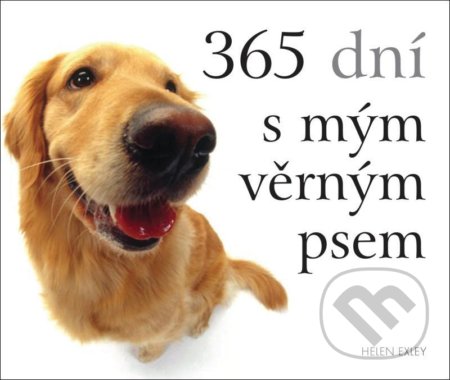 365 dní s mým věrným psem - Helen Exley - kniha z kategorie Citáty