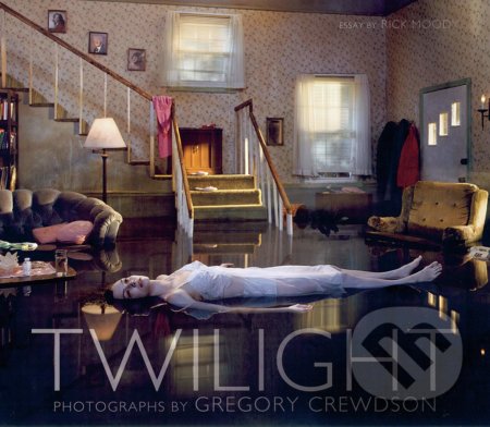 Twilight - Gregory Crewdson, Rick Moody - kniha z kategorie Fotografie