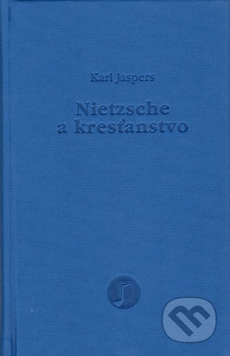 Nietzsche a kresťanstvo - Karl Jaspers, Petrus, 2020