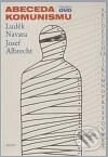 Abeceda komunismu + CD - Luděk Navara, Josef Albrecht - kniha z kategorie Historie