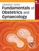 Llewellyn-Jones Fundamentals of Obstetrics and Gynaecology - Jeremy Oats, Mosby, 2010
