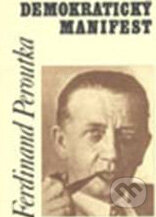 Demokratický manifest - Ferdinand Peroutka, Doplněk, 2000
