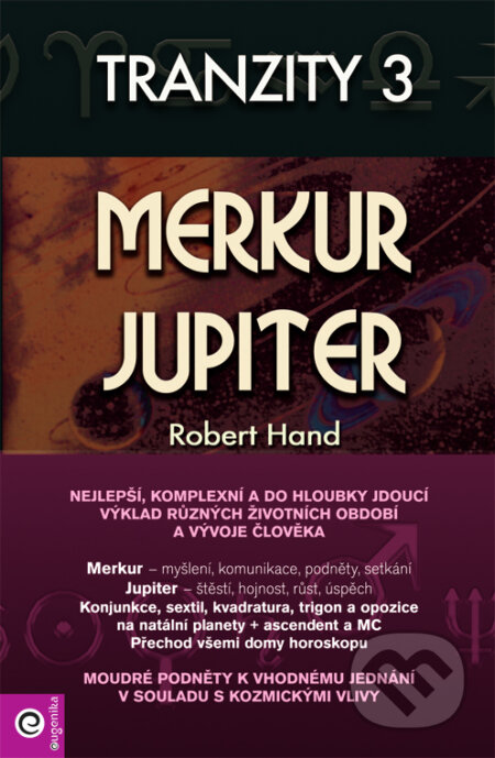 Tranzity 3 - Merkur a Jupiter, Eugenika, 2010