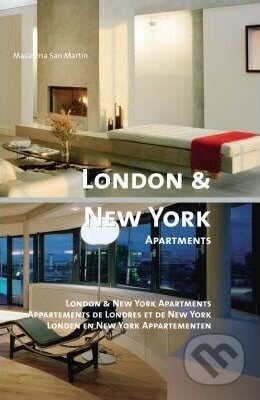 London & New York Apartments - Macarena San Martin, Loft Publications, 2008