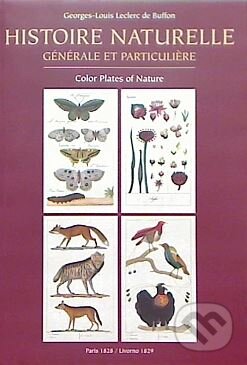 Histoire naturelle - Georges-Louis Leclerc de Buffon, Loft Publications, 2009