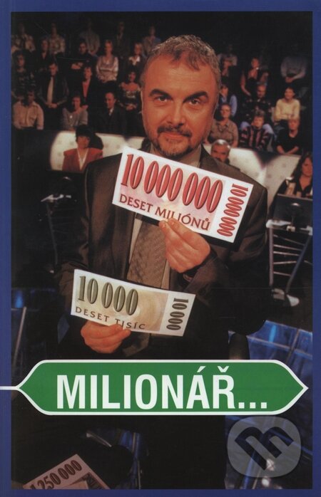 Milionář ... nebo trapas?, Talent Connection, 2001