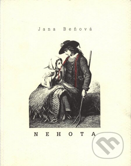 Nehota - Jana Beňová, Marenčin PT, 1997