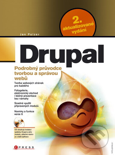 Drupal - 2. aktualizované vydání - Jan Polzer, Computer Press, 2008