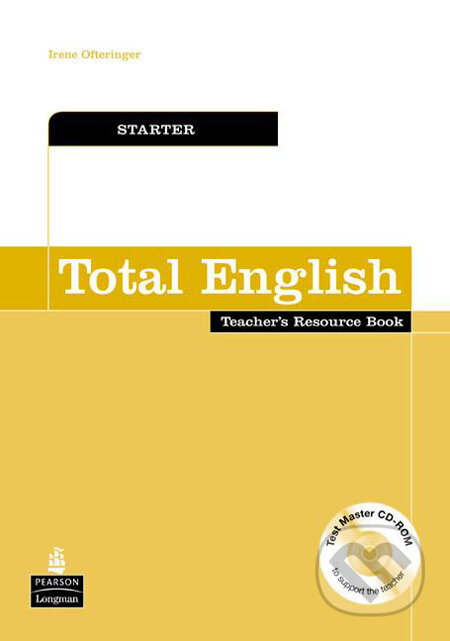 Total English - Starter - Irene Ofteringer, Pearson, Longman, 2007