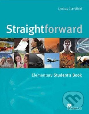 Straightforward - Elementary - Student&#039;s Book - Lindsay Clandfield, MacMillan
