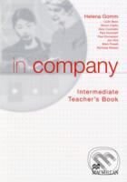 In Company - Intermediate - Teacher&#039;s Book - Helena Gomm, MacMillan