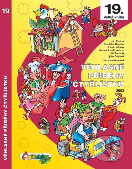 Věhlasné příběhy Čtyřlístku 2003 - Jaroslav Němeček a kolektiv, Jaroslav Němeček (ilustrátor), Čtyřlístek, 2020