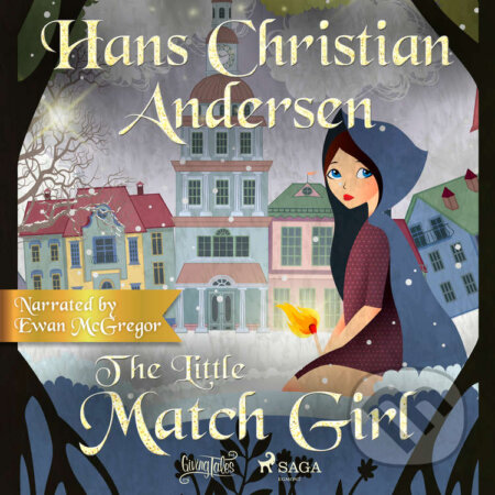 The Little Match Girl (EN) - Hans Christian Andersen, Saga Egmont, 2020