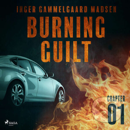Burning Guilt - Chapter 1 (EN) - Inger Gammelgaard Madsen, Saga Egmont, 2020