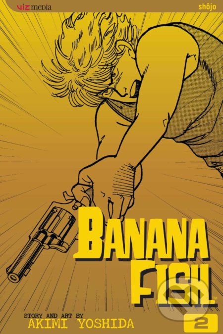 Banana Fish (Volume 2) - Akimi Yoshida, Viz Media, 2004