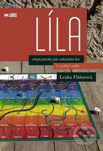 Líla, sebepoznání jako nekonečná hra - Lenka Flášarová, Labrix, 2020