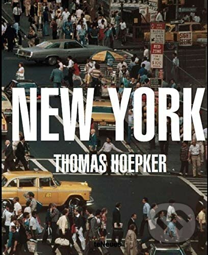 New York - Thomas Hoepker, Te Neues, 2013