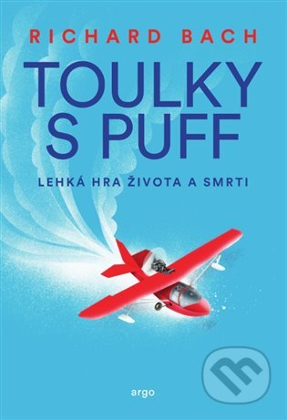 E-kniha: Toulky s Puff. Lehká hra života a smrti (Richard Bach)
