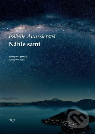 E-kniha: Náhle sami (Isabelle Autissierová). Argo, 2017