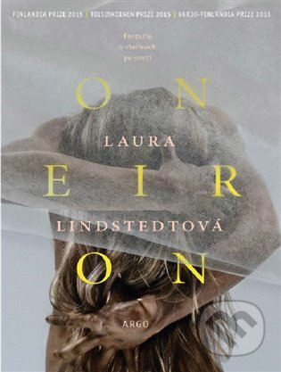 E-kniha: Oneiron (Laura Lindstedtová). Argo, 2017