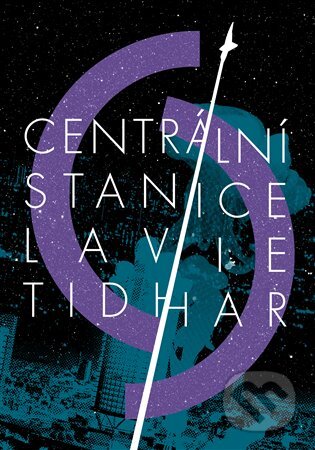 E-kniha: Centrální stanice (Lavie Tidhar)