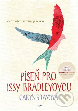 E-kniha: Píseň pro Issy Bradleyovou (Carys Brayová). Argo, 2019