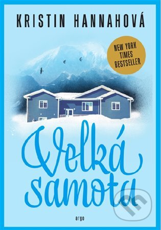 E-kniha: Velká samota (Kristin Hannahová)