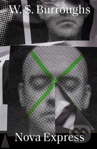 E-kniha: Nova Express (William Seward Burroughs)