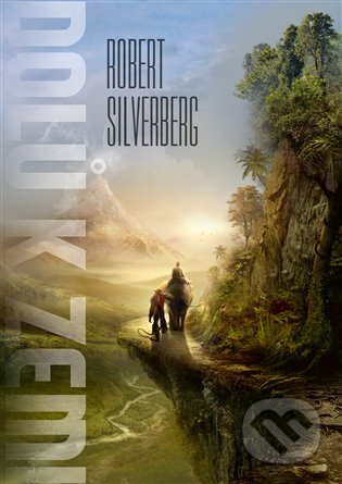 E-kniha: Dolů k Zemi (Robert Silverberg)