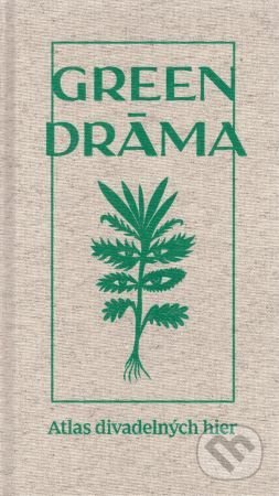 Green drama - Kolektiv autorov, Divadelný ústav, 2020