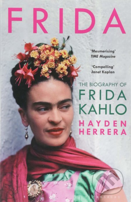 Frida - Hayden Herrera, Bloomsbury, 2018
