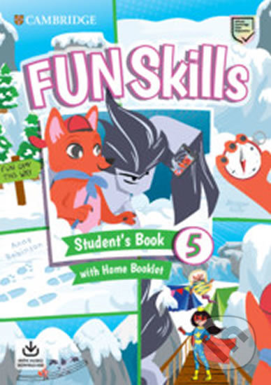 Fun Skills 5 Student´s Book with Home Booklet and Downloadable Audio - Bridget Kelly, Cambridge University Press, 2020