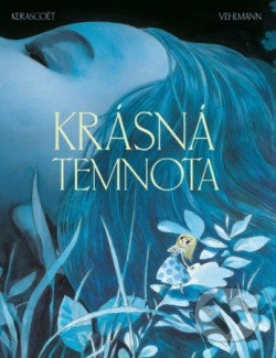 Krásná temnota - Fabien Vehlmann - kniha z kategorie Fantasy