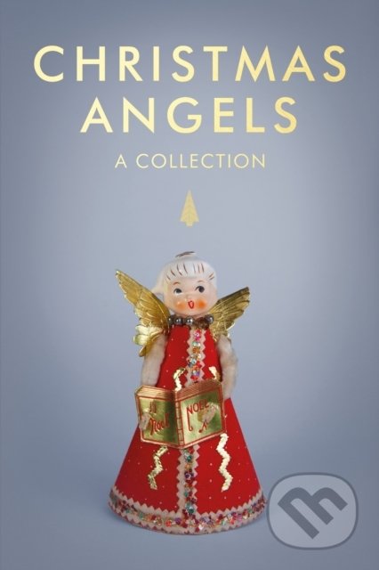 Christmas Angels - Rowan Dobson, Square Peg, 2020