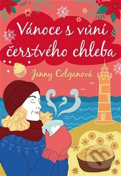 Vánoce s vůní čerstvého chleba - Jenny Colgan, Argo, 2020