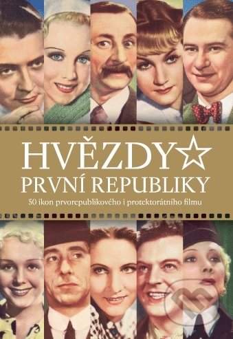Hvězdy první republiy - Alžběta Nagyová, Extra Publishing, 2020
