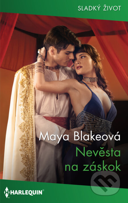 Nevěsta na záskok - Maya Blake, HarperCollins, 2020