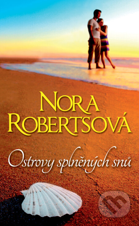 E-kniha: Ostrovy splněných snů (Nora Roberts). HarperCollins, 2015