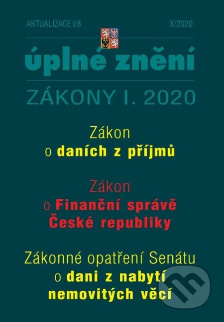 Aktualizace I/8 2020 (ZDP, Zákon o Finanční správě ČR, Zrušení daně z nabytí nemovitých věcí bez náhrady)