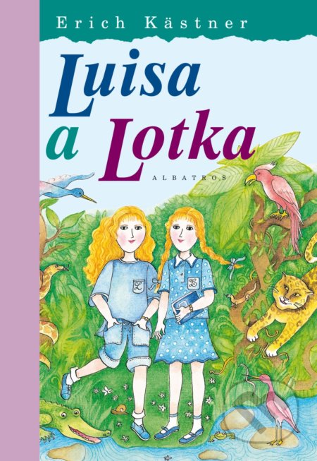 Luisa a Lotka - Erich Kästner, Eva Mastníková (ilustrátor), Albatros CZ, 2021