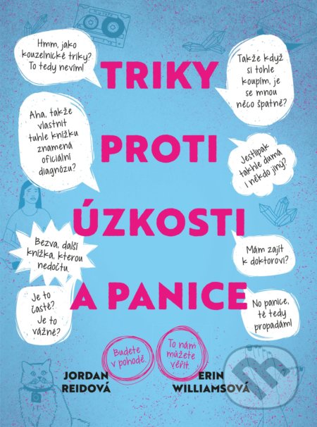 Triky proti úzkosti a panice - Erin Williams, Jordan Reid (ilustrátor) - kniha z kategorie Psychologie