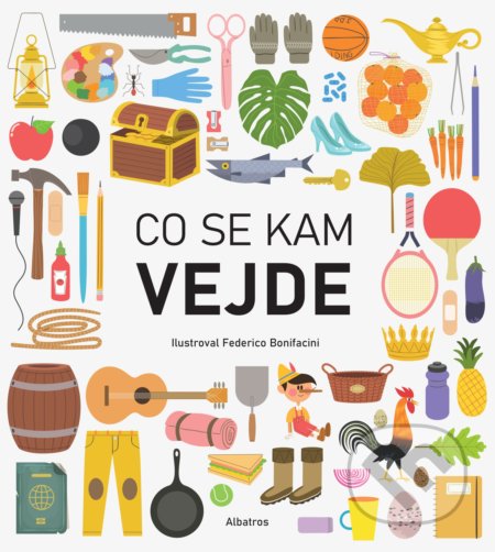 Co se kam vejde - Magda Garguláková, Federico Bonifacini (ilustrátor) - kniha z kategorie Beletrie pro děti