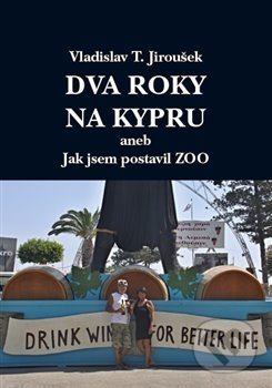 Dva roky na Kypru - Vladislav T. Jiroušek, Netopejr, 2020