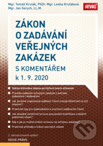 Zákon o zadávání veřejných zakázek s komentářem - Tomáš Kruták, Lenka Krutáková, Jan Gerych, ANAG, 2020
