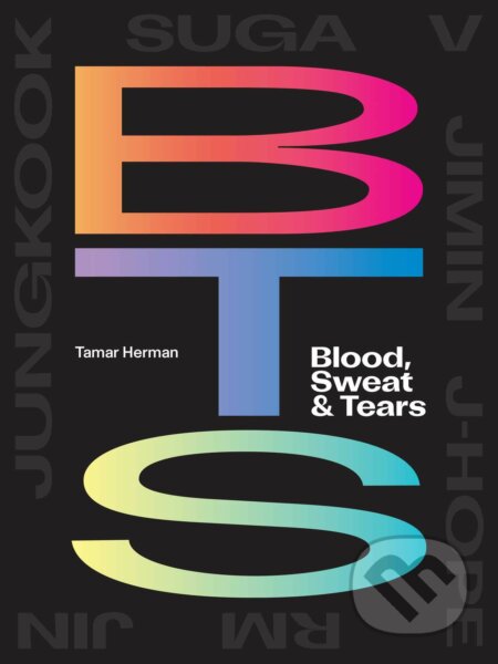 BTS: Blood, Sweat & Tears - Tamar Herman - kniha z kategorie Hudba