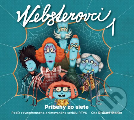 Websterovci 1 (Príbehy zo siete) - Katarína Kerekesová, Vanda Rozenbergová - audiokniha z kategorie Pro děti