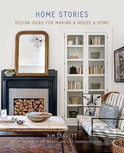 Home Stories (Design Ideas for Making a House a Home) - kniha z kategorie Design
